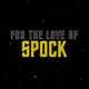 <i>For the Love of Spock</i>'s First Teaser Is as Heartwarming as You'd Expect